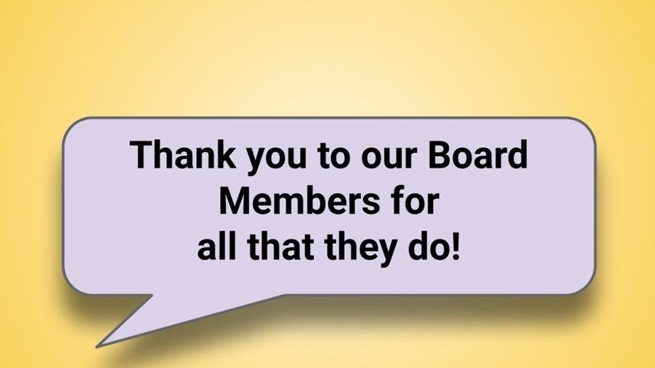 Thank you to our board members!